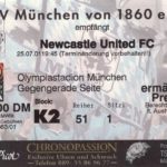 Heute vor 25 Jahren, Teil 2: Olympiastadion – TSV 1860 : Newcastle United