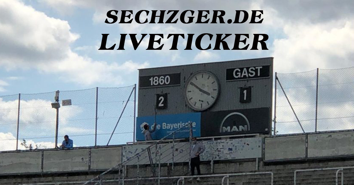 Liveticker TSV 1860 München von sechzger.de