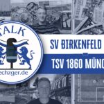sechzger.de Talk Nr. 22 - SV Birkenfeld
