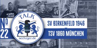sechzger.de Talk Nr. 22 - SV Birkenfeld