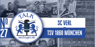 sechzger.de Talk vor dem Spiel SC Verl - TSV 1860