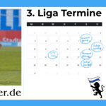3.Liga: DFB terminiert die Spieltage 18 bis 25 1860 Terminierungen 3 Liga Saison 2021 2022