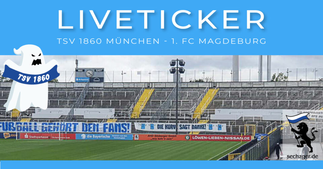 Sechzger De Liveticker Tsv 1860 München Fc Magdeburg Geisterspiel