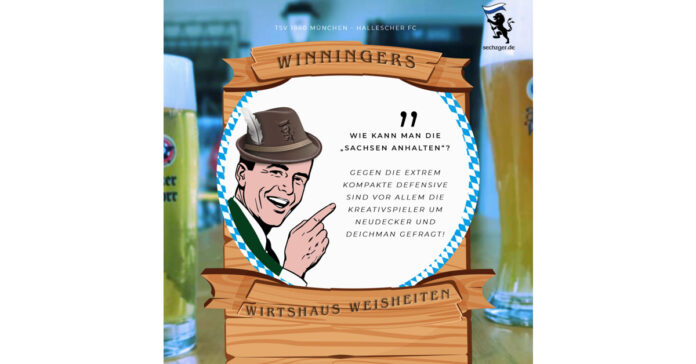 Winningers Wirtshaus Weisheiten TSV 1860 Hallescher FC