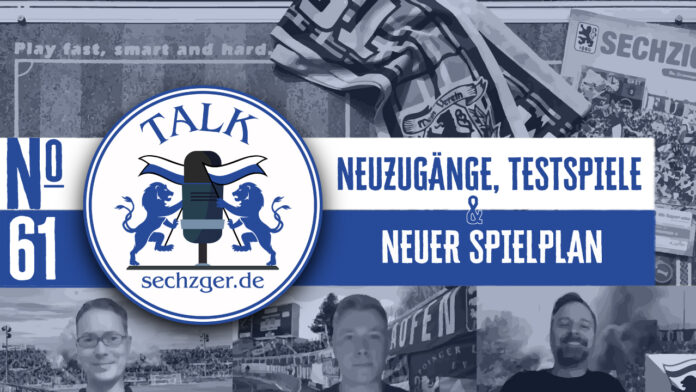 Youtube Thumbnail Sechzger.de Talk 61 Neuzugänge Spielplan Testspiele 01