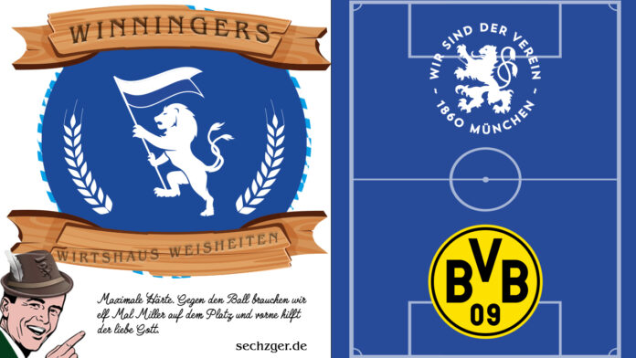 Winningers Wirtshaus Weisheiten 1860 BVB