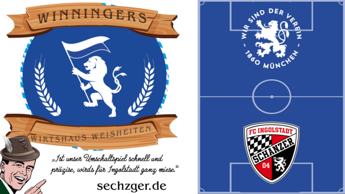 Winningers Wirtshaus Weisheiten 1860 Ingolstadt Löwen Schanzer