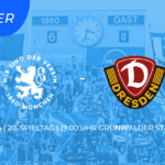Sechzger.de Liveticker TSV 1860 München Dynamo Dresden