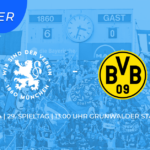 sechzger.de Liveticker TSV 1860 München - Borussia Dortmund II 29.Spieltag 2022/23 3.Liga