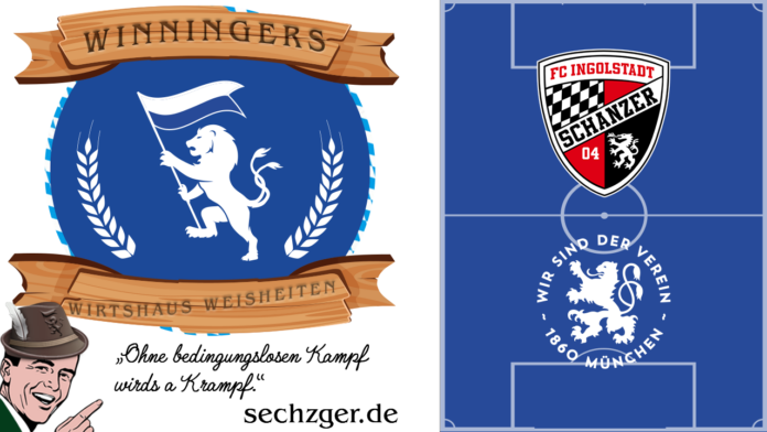 Winningers Wirtshaus Weisheiten Fc Ingolstadt 04 Tsv 1860