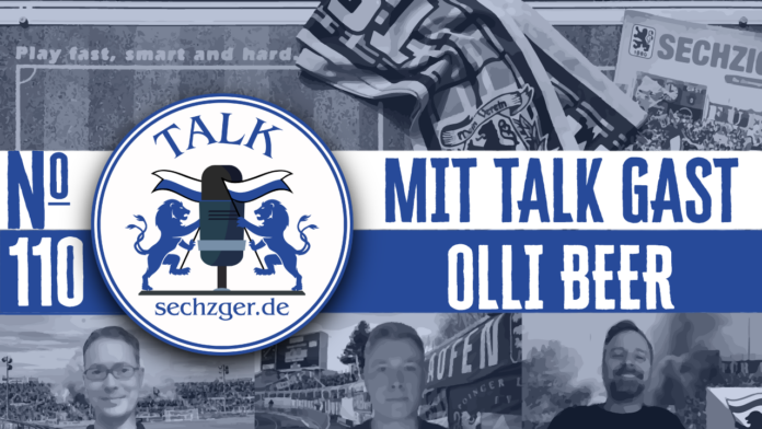 sechzger.de Talk Folge 110 im Gespräch mit Oliver Beer