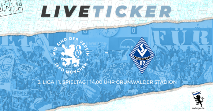 sechzger.de Liveticker TSV 1860 München SV Waldhof Mannheim 1.Spieltag 2023/24 3.Liga Saisonauftakt Grünwalder Stadion