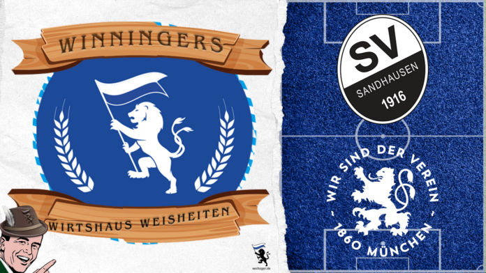 Sechzger.de winningers wirtshaus weisheiten sv sandhausen tsv 1860 münchen