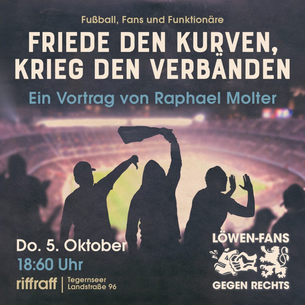 Flyer der Löwenfans gegen Rechts zur Veranstaltung am 5. Oktober im Riffraff, wo Autor Raphael Molter aus seinem Buch 