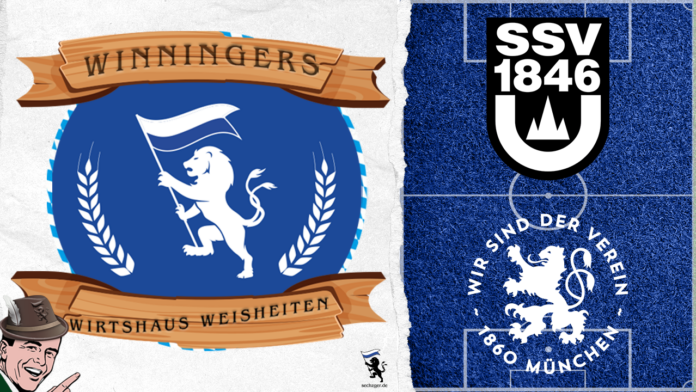 winningers wirtshaus weisheiten ssv ulm 1846 tsv 1860 münchen