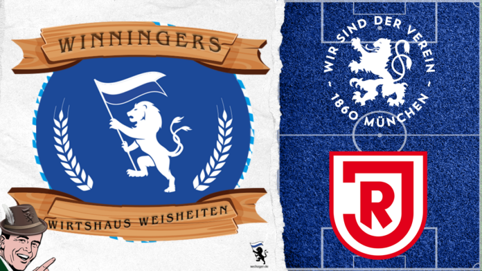 Winningers Wirtshaus Weisheiten Tsv 1860 München Jahn Regensburg