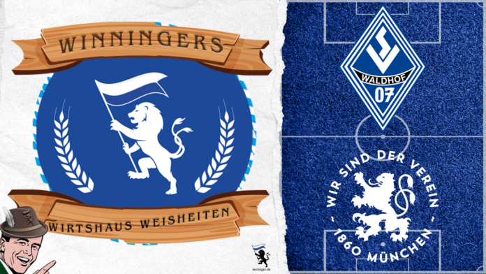 Sechzger.de winningers wirtshaus weisheiten waldhof mannheim tsv 1860 münchen