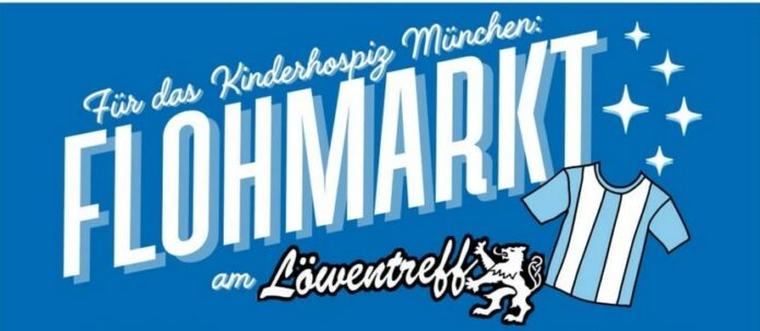 Aktive Fanszene TSV 1860 München Flohmarkt Für Kinderhospiz Fanartikel