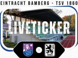Liveticker Testspiel FC Eintracht Bamberg TSV 1860 München Saisonvorbereitung 2025 26