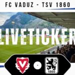 Liveticker: FC Vaduz – TSV 1860 München (Testspiel) Liveticker Fc Vaduz Tsv 1860