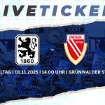 Liveticker: TSV 1860 München – Energie Cottbus (13.Spieltag) Liveticker TSV 1860 München FC Energie Cottbus 13-Spieltag 2025-26 Grünwalder Stadion