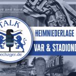 sechzger.de Talk Folge 242 Niederlage gegen den SC Verl, Diskussion um VAR in der 3.Liga und Stadion beim TSV 1860 München