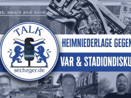 sechzger.de Talk Folge 242 Niederlage gegen den SC Verl, Diskussion um VAR in der 3.Liga und Stadion beim TSV 1860 München