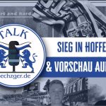 sechzger.de Talk Folge 252 nach dem Sieg bei der TSG Hoffenheim II, Vorschau TSV 1860 München - Erzgebirge Aue und Viktoria Köln - TSV 1860