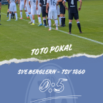 SV Eintracht Berglern TSV 1860 Toto Pokal (1)