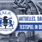 sechzger.de Talk 270: Sechzig aus der Ferne, Neuigkeiten und Test in Deisenhofen Talk 270